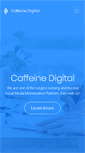 Mobile Screenshot of caffeinedigital.com